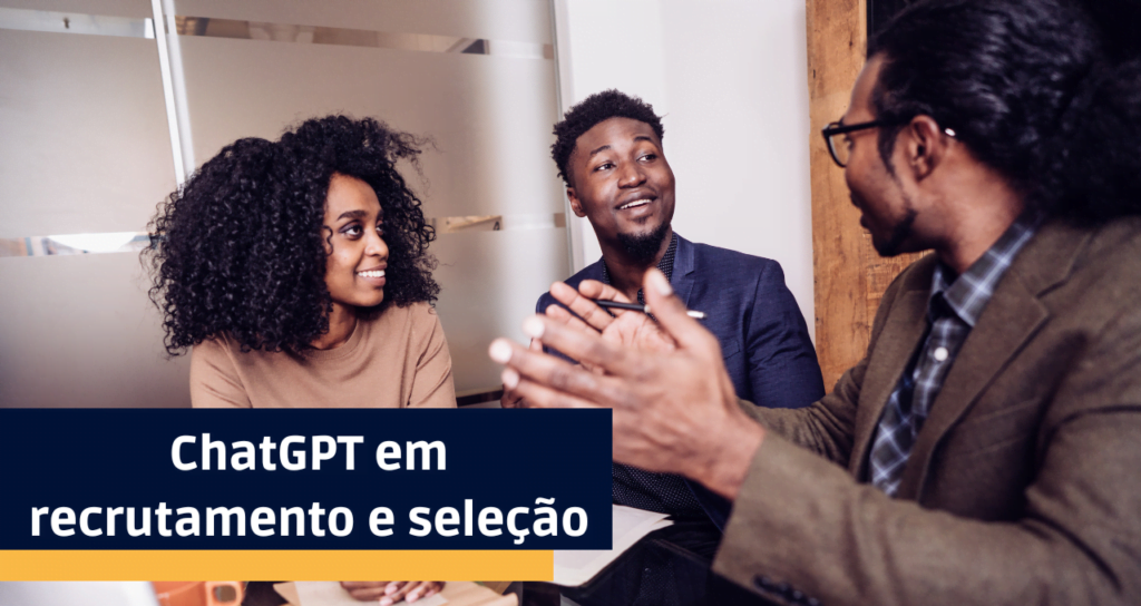 ChatGPT em recrutamento e seleção
