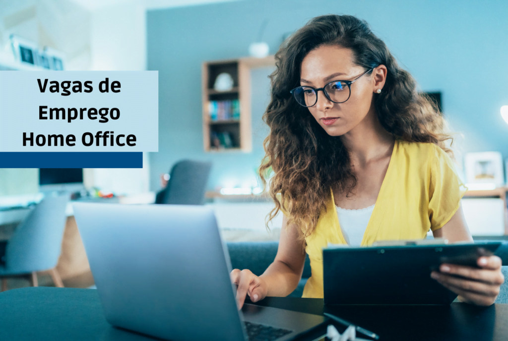 Vagas de Emprego Home Office