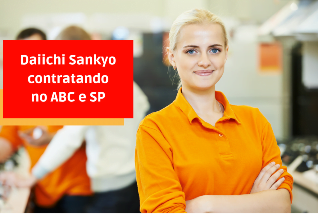 Daiichi Sankyo contratando no ABC e SP