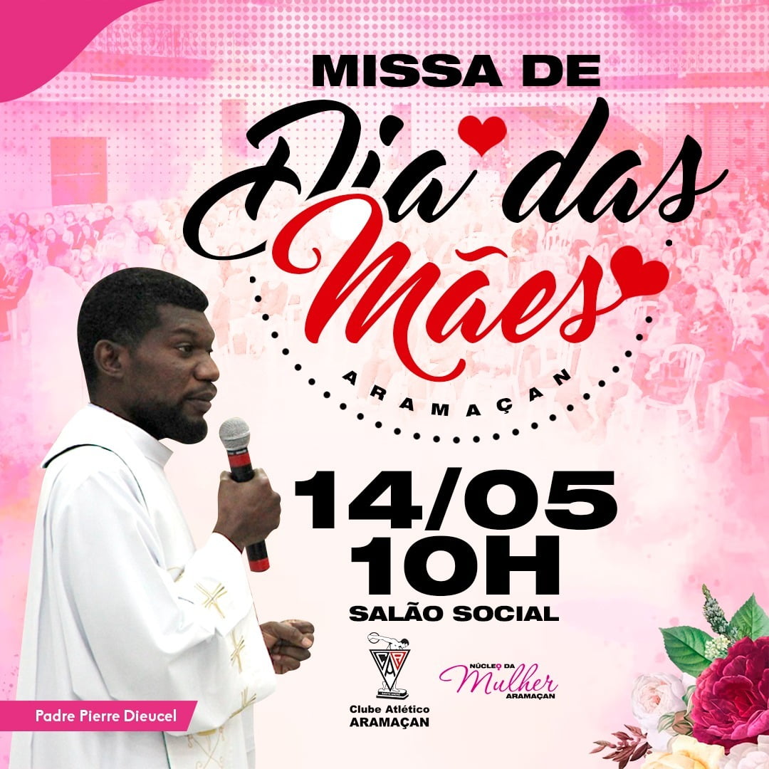 Missa de Dia das Mães no Clube Atlético Aramaçan