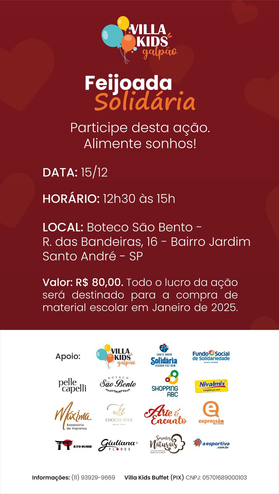 Feijoada Solidária no Boteco São Bento, promovida pelo Buffet Villa Kids Galpão