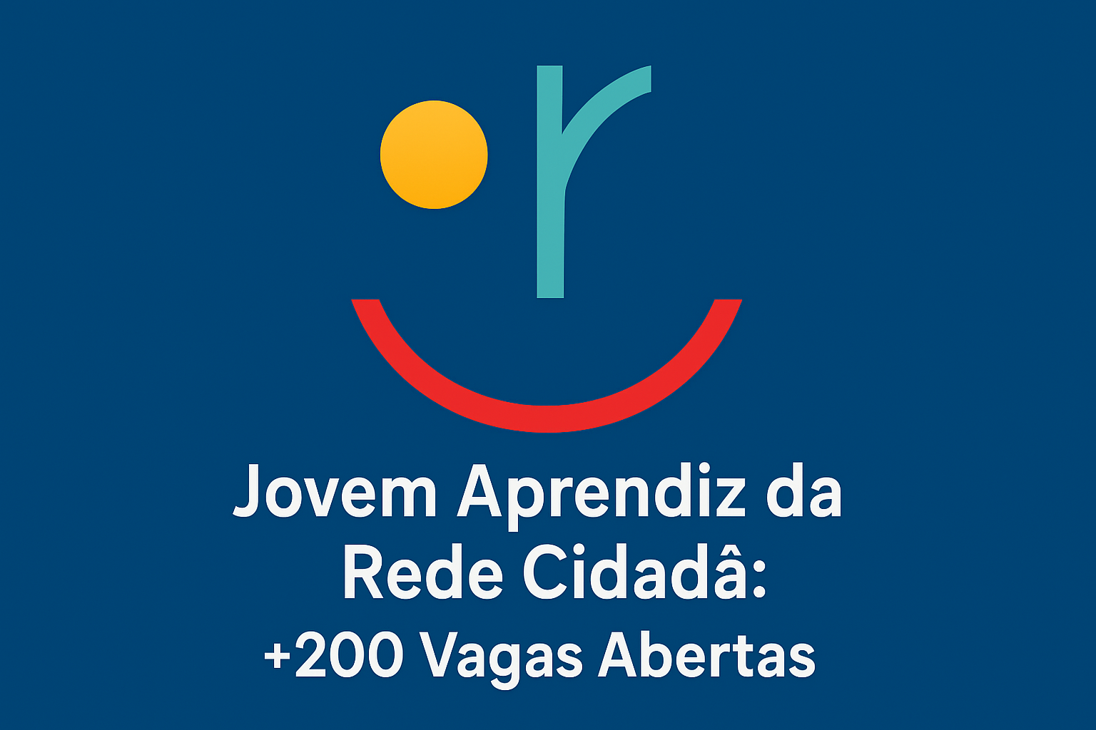 Jovem Aprendiz da Rede Cidadã: +200 Vagas Abertas
