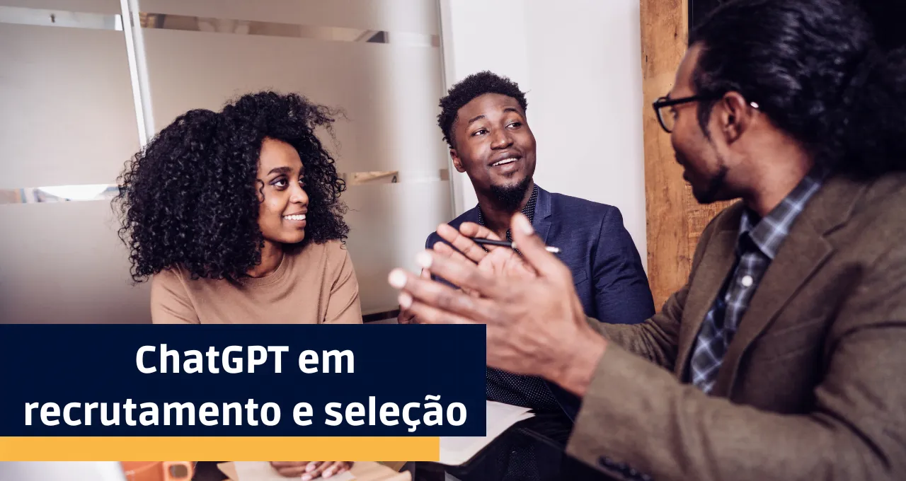 ChatGPT em recrutamento e seleção