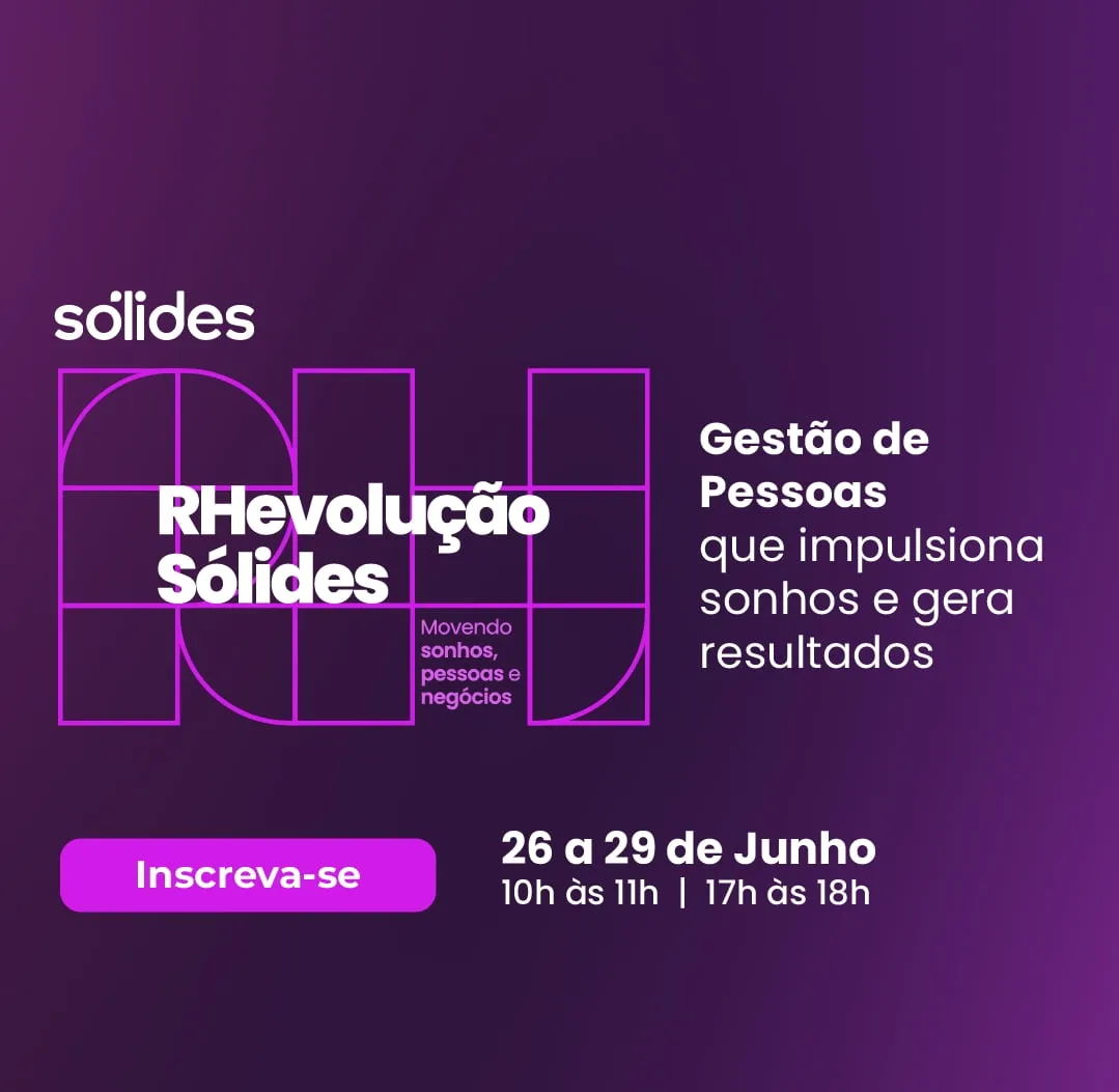 Sólides realiza série de lives em comemoração ao mês do RH