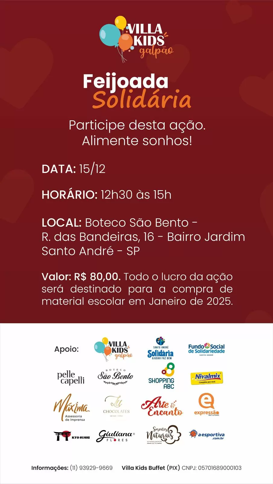 Feijoada Solidária no Boteco São Bento, promovida pelo Buffet Villa Kids Galpão