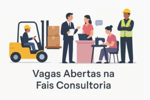 10 Vagas Abertas na Fais Consultoria, em São Paulo e Grande ABC